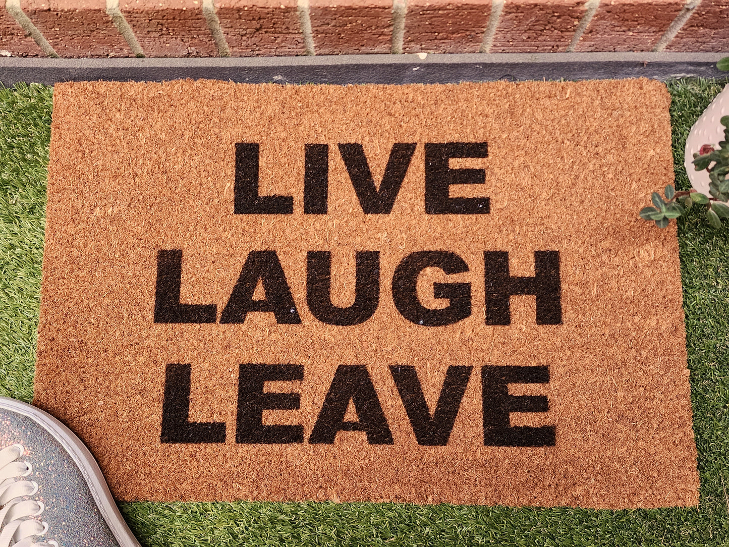 LIVE LAUGH LEAVE CUSTOM DOORMAT