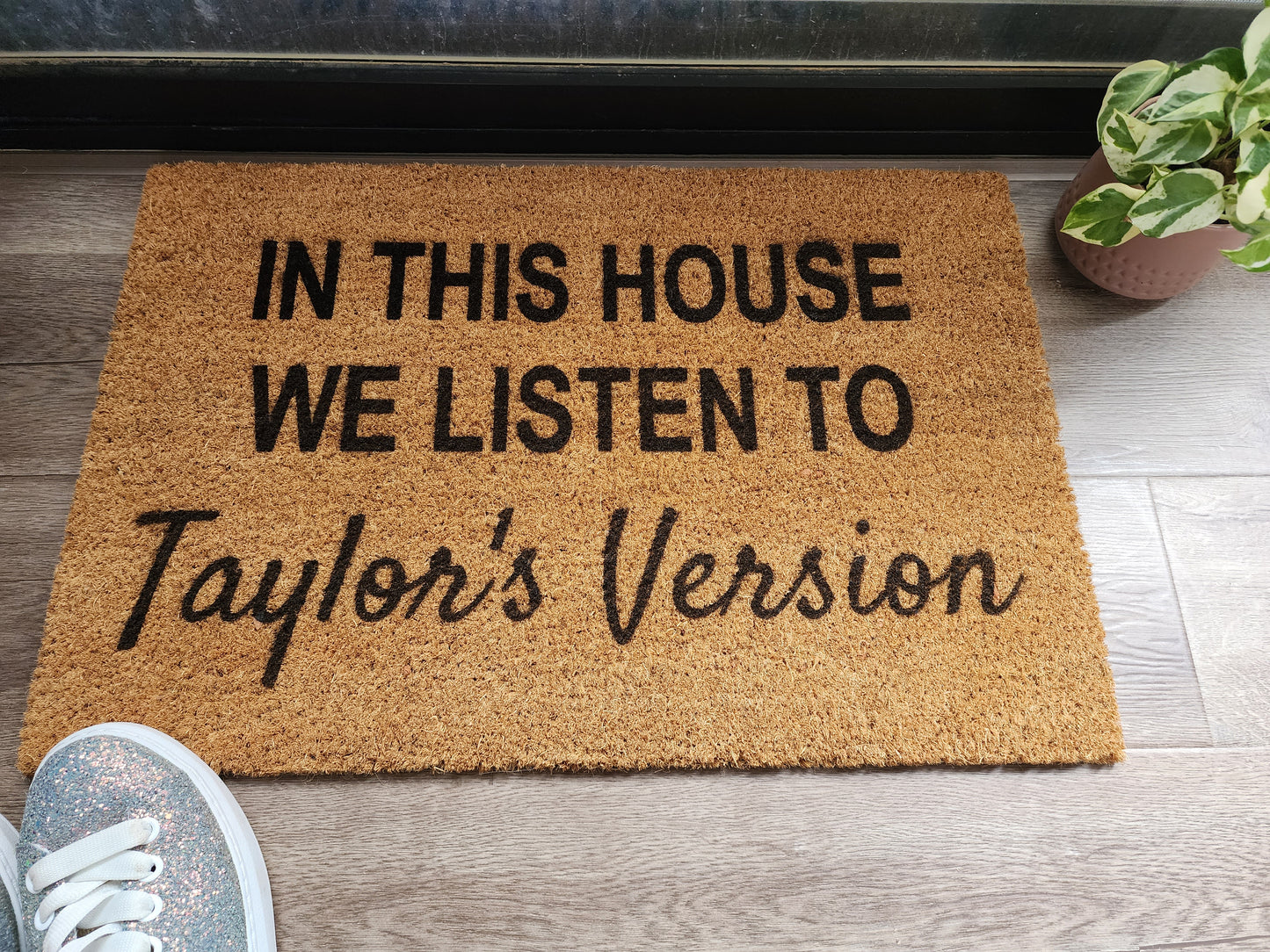 IN THIS HOUSE WE LISTEN TO TAYLOR'S VERSION CUSTOM DOORMAT