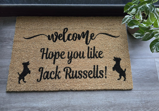 WELCOME HOPE YOU LIKE JACK RUSSELLS DOOR MAT