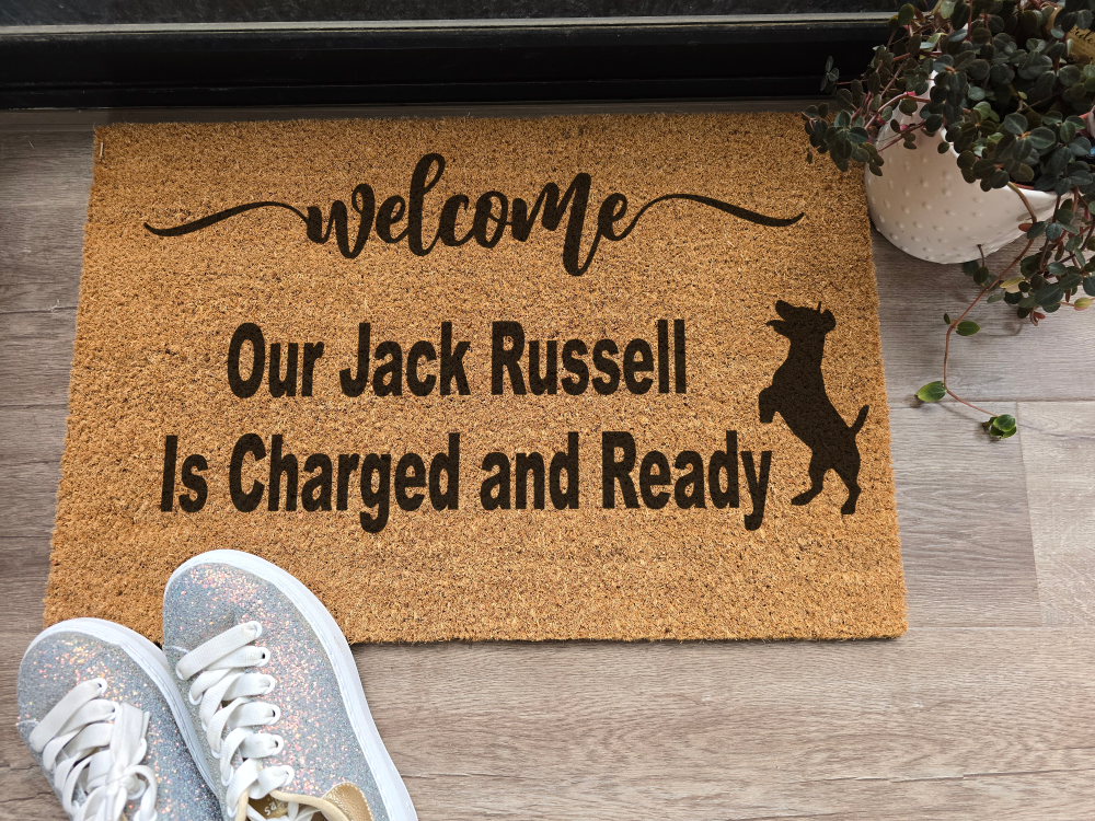 Welcome Our Jack Russell Is Charged and Ready Custom Doormat